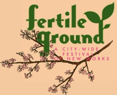 2024 Fertile Ground Festival of New Works