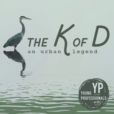 The K of D: An Urban Legend